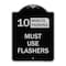 Signmission Must Use Flashers Choose Your Limit Minute Parking Heavy-Gauge Alum Sign, 24" x 18", BS-1824-23867 A-DES-BS-1824-23867 - alternate 1